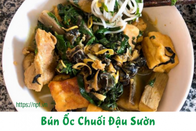 Bún Ốc Chuối Đậu Sườn