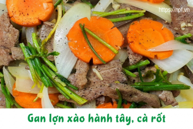 Gan lợn xào hành tây, cà rốt