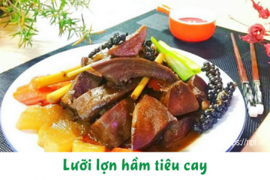 Lưỡi lợn hầm tiêu cay