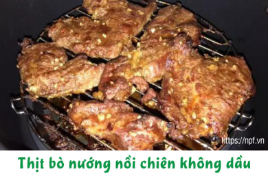 Thăn bò nướng nồi chiên không dầu