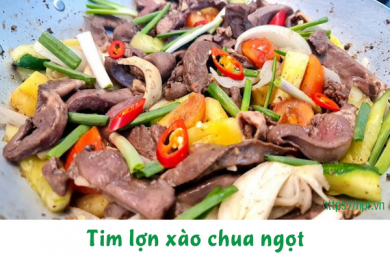 Tim lợn xào chua ngọt