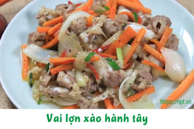 Vai lợn xào hành tây